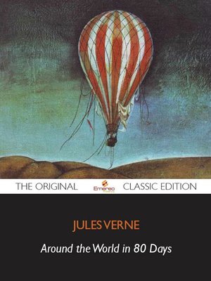 cover image of Around the World in 80 Days - The Original Classic Edition